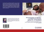 The Prevention of Mother-to-Child Transmission: Option B+ in Swaziland