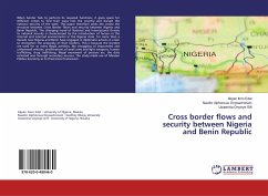 Cross border flows and security between Nigeria and Benin Republic - Edet, Akpan Itoro; Onyeachonam, Nwafor Alphonsus; Gift, Uwaechia Onyinye