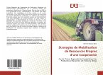 Strategies de Mobilisation de Ressources Propres d¿une Cooperative