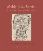 Moldy Strawberries (eBook, ePUB)