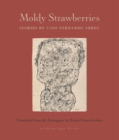 Moldy Strawberries (eBook, ePUB) - Abreu, Caio