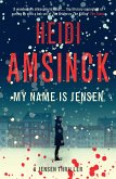 My Name is Jensen (eBook, ePUB)