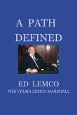 A PATH DEFINED (eBook, ePUB)