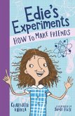 Edie's Experiments 1: How to Make Friends (eBook, ePUB)