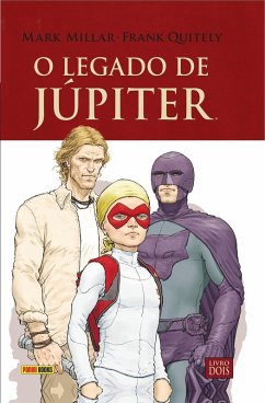 O Legado de Júpiter vol. 02 (eBook, ePUB) - Millar, Mark