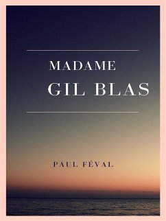 Madame Gil Blas (eBook, ePUB)
