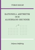 Rationell aritmetik och algebrans grunder (eBook, PDF)