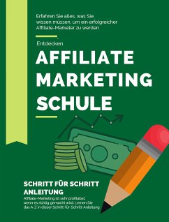 Affiliate Marketing Schule (eBook, ePUB)