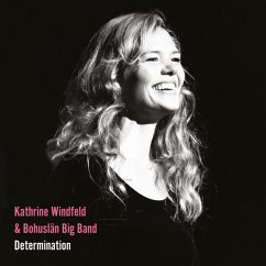 Determination - Windfeld,Kathrine/Bohuslän Big Band