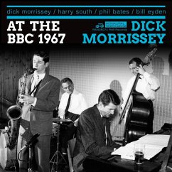 There And Then And Sounding Great (1967 Bbc Sessio - Morrissey,Dick (Quartet)