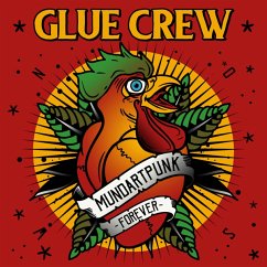 Mundartpunk Forever (Col.Vinyl) - Glue Crew