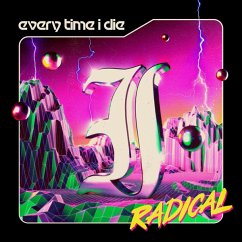 Radical - Every Time I Die