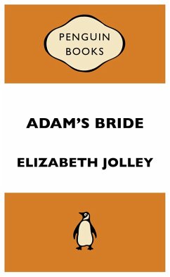 Adam's Bride: Penguin Special (eBook, ePUB) - Jolley, Elizabeth