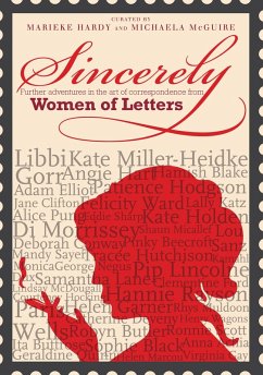 Sincerely: Women of Letters (eBook, ePUB) - Hardy, Marieke; McGuire, Michaela