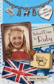 Our Australian Girl: School Days for Ruby (Book 3) (eBook, ePUB)