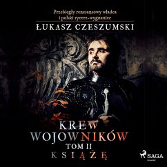 Krew wojowników 2 - Książę (MP3-Download) - Czeszumski, Łukasz