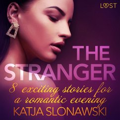 The Stranger - 8 exciting stories for a romantic evening (MP3-Download) - Slonawski, Katja