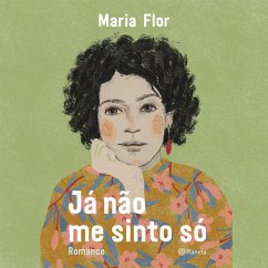 Já não me sinto só (MP3-Download) - Flor, Maria