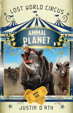 Cover Animal Planet: The Lost World Circus Book 6 (eBook, ePUB)