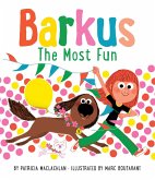 Barkus: The Most Fun (eBook, ePUB)