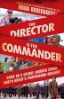 The Director is the Commander (eBook,... - Bild 1