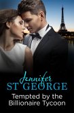 Tempted by the Billionaire Tycoon (eBook, ePUB) Tempted by the Billionaire Tycoon (eBook, ePUB)