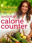 Michelle Bridges' Australian Calorie Counter (eBook, ePUB)