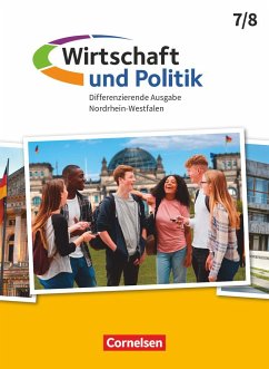 Wirtschaft und Politik 7./8. Schuljahr. Nordrhein-Westfalen - Schülerbuch - Brandt, Lukas;Falge-Schönfeld, Almut;Plankermann, Laila