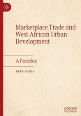 Marketplace Trade and West African Urban Development