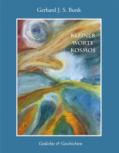 Kleiner Worte-Kosmos - Bunk, Gerhard J. S.