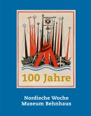 100 Jahre Nordische Woche, 100 Jahre Museum Behnhaus 100 Jahre Nordische Woche, 100 Jahre Museum Behnhaus