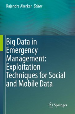 Big Data in Emergency Management: Exploitation Techniques for Social and Mobile Data