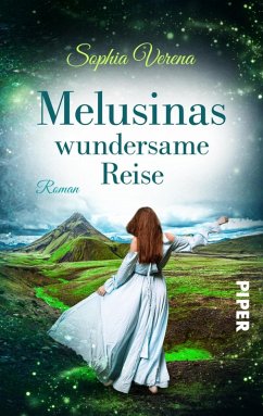 Melusinas wundersame Reise (eBook, ePUB) - Verena, Sophia