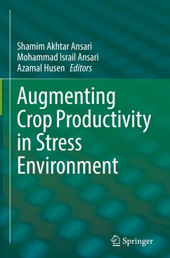 Augmenting Crop Productivity in Stress Environment