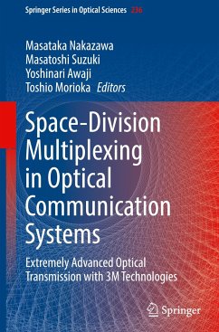 Space-Division Multiplexing in Optical Communication Systems