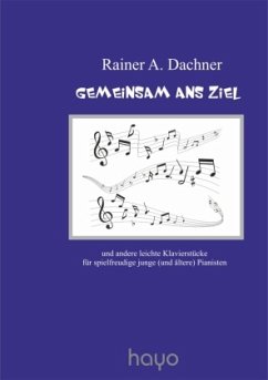 Gemeinsam ans Ziel, m. 1 Audio-CD - Dachner, Rainer A.
