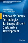 Renewable Energy Technologies for Energy Efficient Sustainable Development