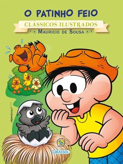 Turma da Mônica - Clássicos Ilustrados - O Patinho Feio (eBook, ePUB) - Sousa, Mauricio De