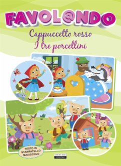 Cappuccetto rosso - I tre porcellini (fixed-layout eBook, ePUB) - Crescere, Edizioni