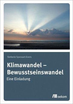 Klimawandel – Bewusstseinswandel (eBook, PDF) - Spessart-Evers, Stefanie