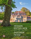 Hessen entdecken - Discover Hesse Hessen entdecken - Discover Hesse
