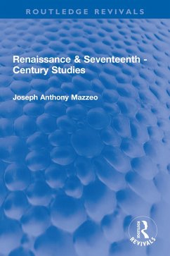 Renaissance & Seventeenth - Century Studies (eBook, ePUB) - Mazzeo, Joseph Anthony
