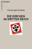 Die Kirchen im Dritten Reich (eBook, ePUB)