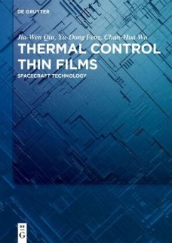 Thermal Control Thin Films - Qiu, Jia-wen;Feng, Yu-Dong;Wu, Chun-Hua