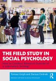 The Field Study in Social Psychology (eBook, ePUB)
