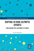 Doping in Non-Olympic Sports (eBook, PDF)