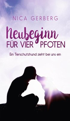 Neubeginn Für Vier Pfoten (eBook, ePUB) - Gerberg, Nica