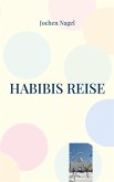 Habibis Reise