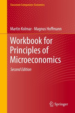 Workbook for Principles of Microeconomics - Kolmar, Martin;Hoffmann, Magnus