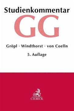 Grundgesetz - Gröpl, Christoph;Windthorst, Kay;Coelln, Christian von